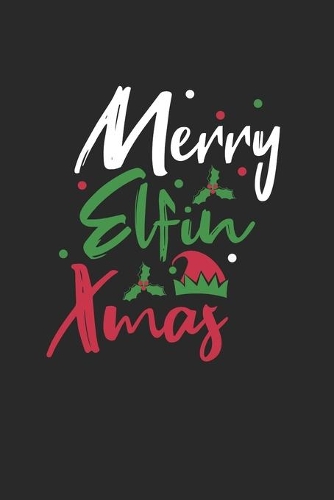 Merry Elfin Christmas Notebook