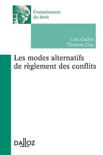 Les Modes Alternatifs de Reglement Des Conflits