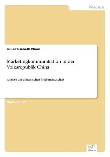 Marketingkommunikation in der Volksrepublik China