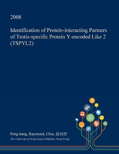 Identification of Protein-Interacting Partners of Testis-Specific Protein Y-Encoded Like 2 (Tspyl2)