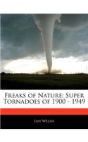 Freaks of Nature