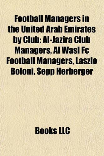 Football Managers in the United Arab Emirates by Club