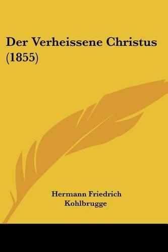 Der Verheissene Christus (1855)
