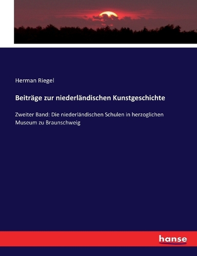 Beiträge zur niederländischen Kunstgeschichte