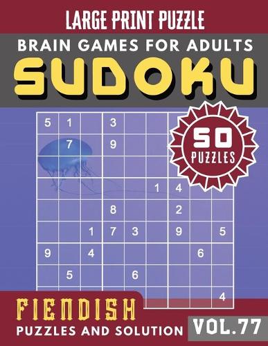 Fiendish Sudoku Large Print