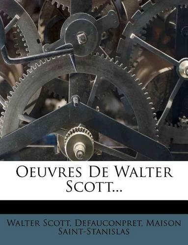 Oeuvres De Walter Scott...