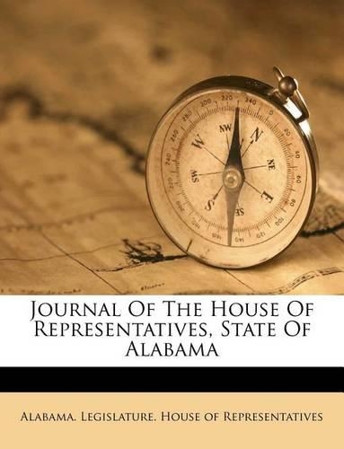 Journal of the House of Representatives, State of Alabama