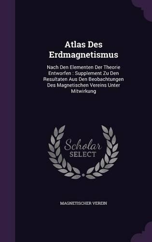 Atlas Des Erdmagnetismus