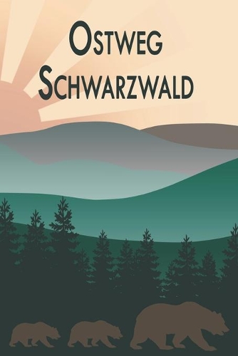 Ostweg Schwarzwald
