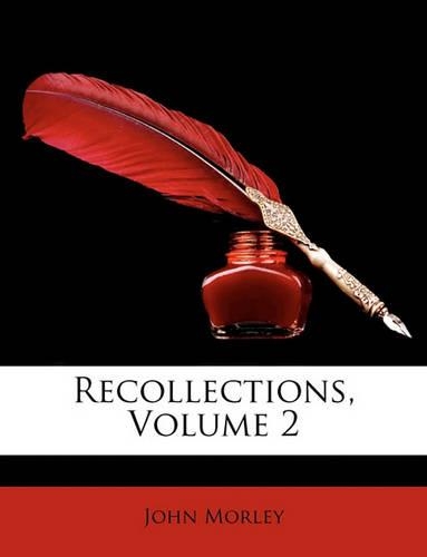 Recollections, Volume 2