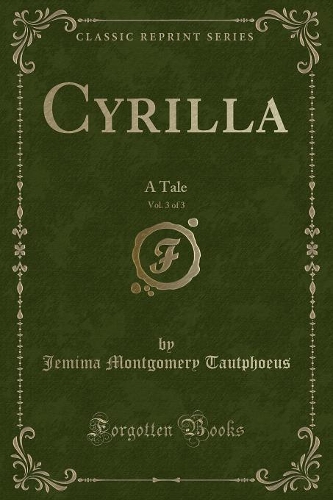 Cyrilla, Vol. 3 of 3