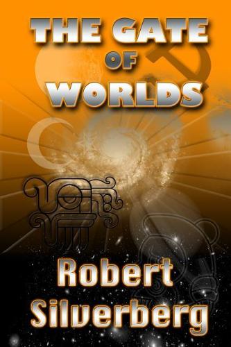 The Gate of Worlds
