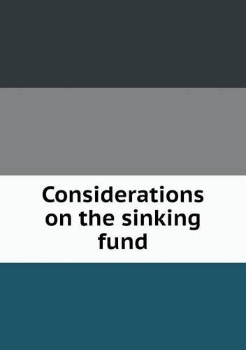 Considerations on the sinking fund