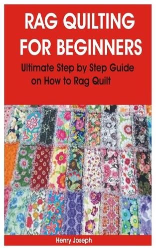 Rag Quilting for Beginners