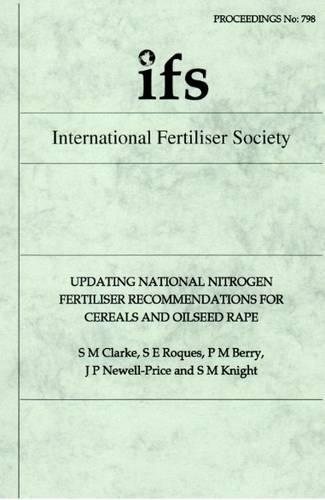 Updating National Nitrogen Fertiliser Recommendations for Cereals and Oilseed Rape