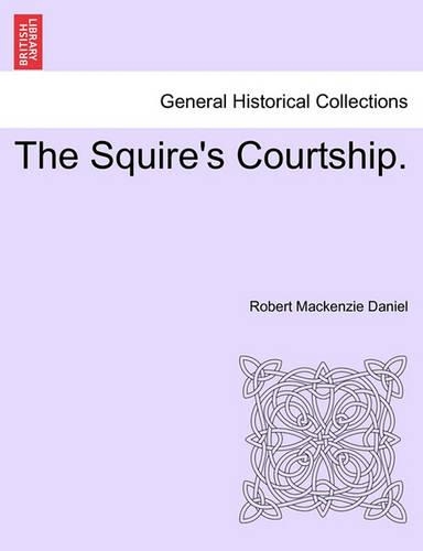 The Squire's Courtship.
