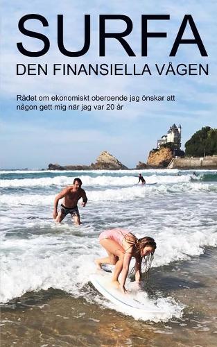 Surfa den finansiella vågen