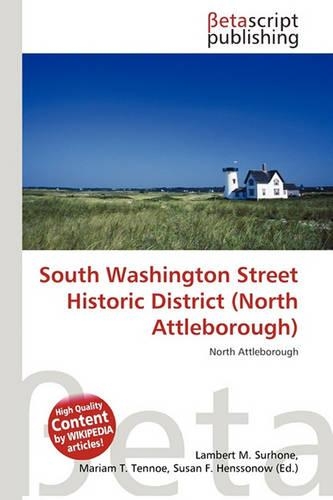 South Washington Street Historic District (North Attleborough)