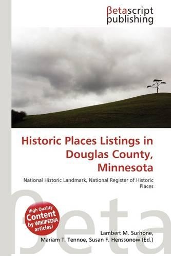 Historic Places Listings in Douglas County, Minnesota