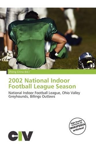 2002 National Indoor Football League Season