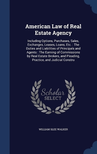 American Law of Real Estate Agency
