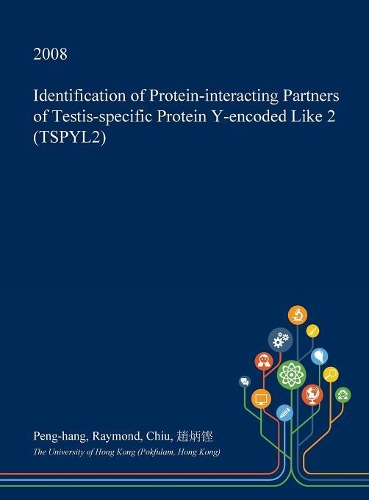 Identification of Protein-Interacting Partners of Testis-Specific Protein Y-Encoded Like 2 (Tspyl2)