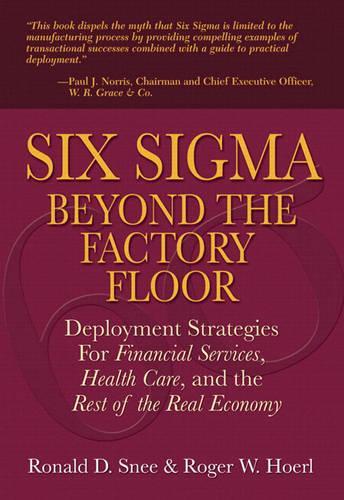Six Sigma Beyond the Factory Floor