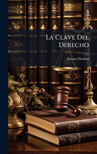 La Clave Del Derecho
