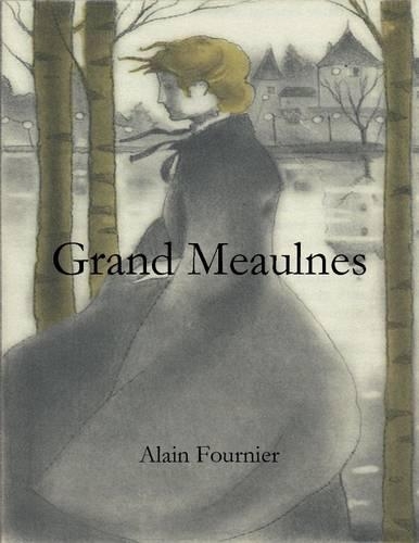 Grand Meaulnes