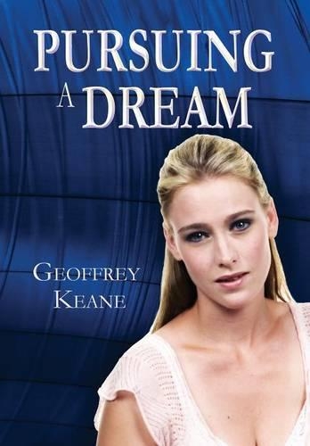 Pursuing a Dream