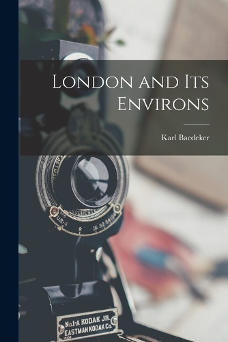 London and Its Environs