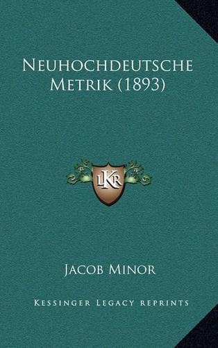 Neuhochdeutsche Metrik (1893)