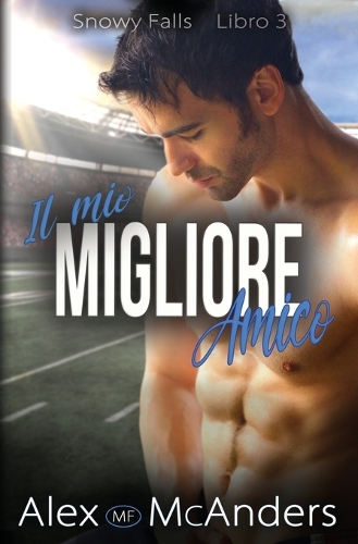 Il mio Migliore Amico