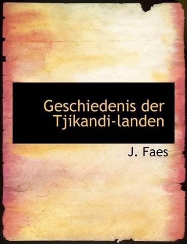 Geschiedenis Der Tjikandi-Landen