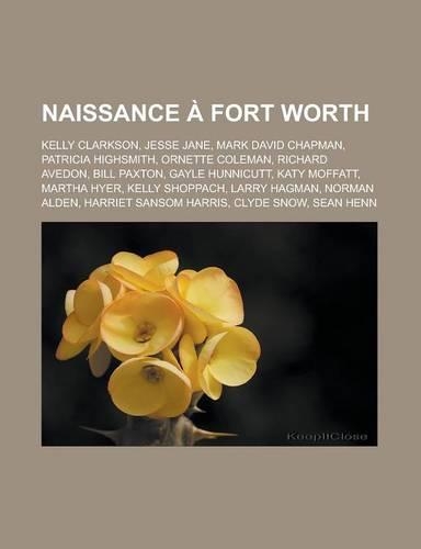 Naissance a Fort Worth