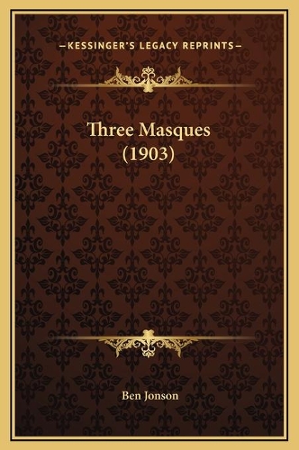 Three Masques (1903)