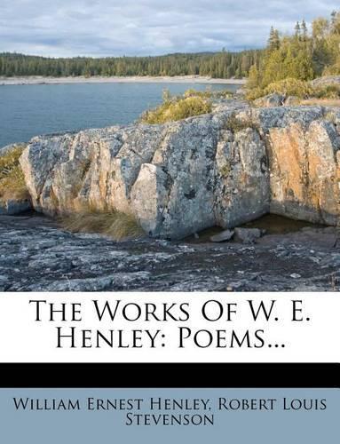 The Works of W. E. Henley