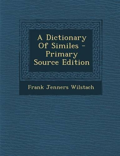 A Dictionary of Similes