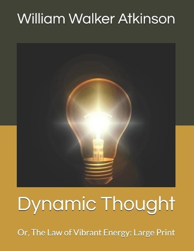 Dynamic Thought