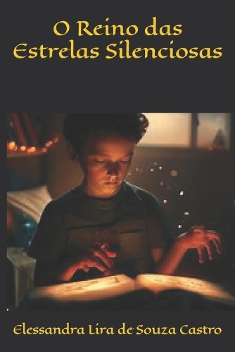 O Reino das Estrelas Silenciosas