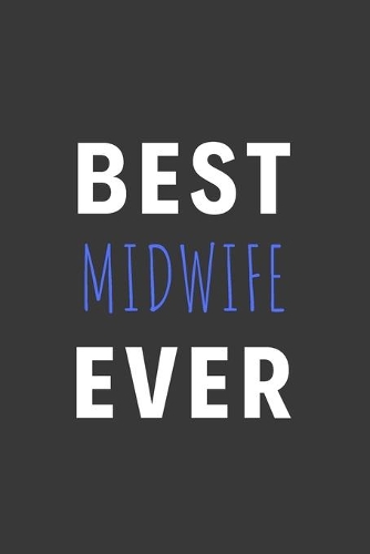 Best Midwife Ever