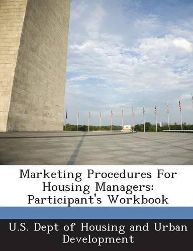 Marketing Procedures for Housing Managers