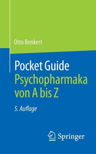 Pocket Guide Psychopharmaka Von a Bis Z