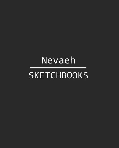 Nevaeh Sketchbook