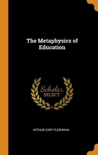 The Metaphysics of Education