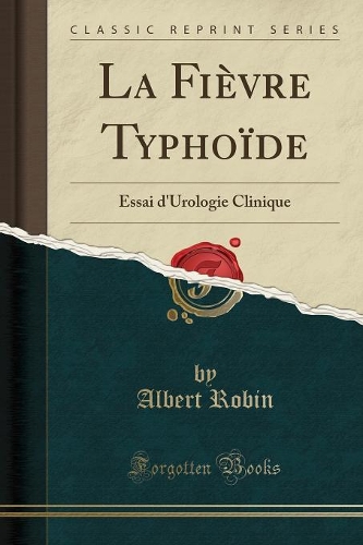 La Fièvre Typhoïde