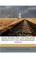 Some Notes on the Evesham Branch of the Washbourne Family