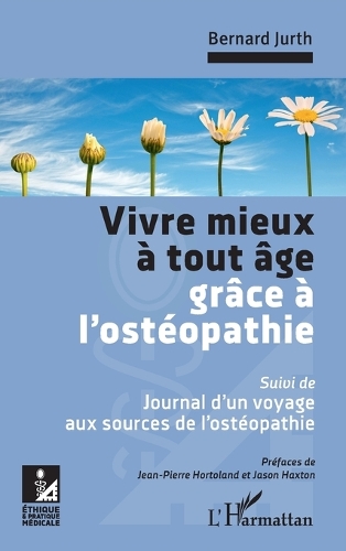 Vivre mieux à tout âge grâce à l'ostéopathie