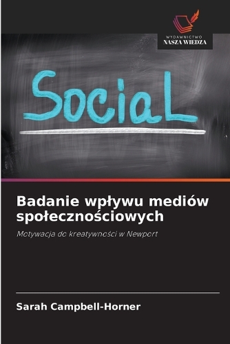 Badanie wplywu mediów spolecznościowych