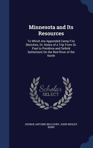 Minnesota and Its Resources